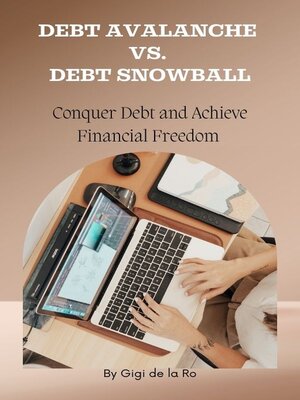 cover image of Debt Avalanche vs. Debt Snowball